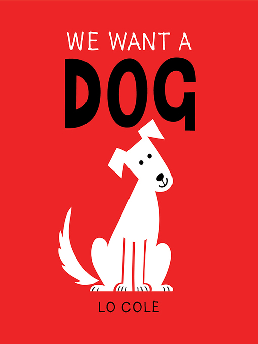 Cover image for We Want a Dog